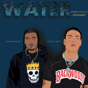 ดาวน์โหลดและฟังเพลง Water (Explicit) พร้อมเนื้อเพลงจาก DOGGI KRAZY