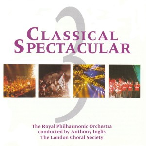 Album Classical Spectacular 3 from Anthony Inglis