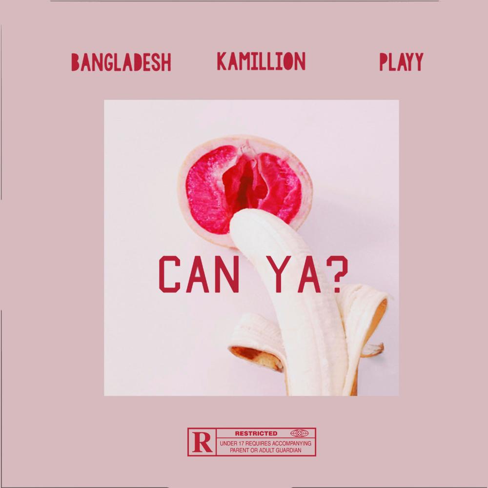 Can Ya? (Explicit)