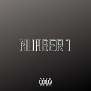 ดาวน์โหลดและฟังเพลง Number 1 (Explicit) พร้อมเนื้อเพลงจาก NitDoff