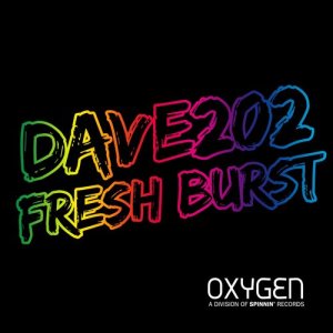 收聽Dave202的Fresh Burst (Original Mix)歌詞歌曲