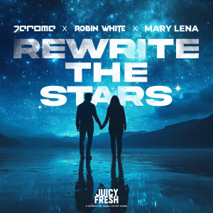 收聽Jerome的Rewrite the Stars歌詞歌曲