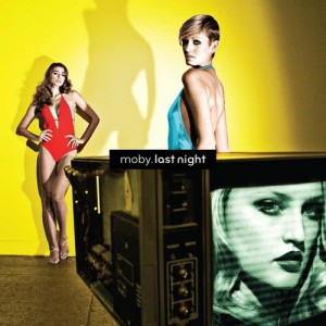 ดาวน์โหลดและฟังเพลง Ooh Yeah พร้อมเนื้อเพลงจาก Moby