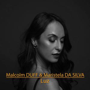 收听Malcolm DUFF的Luz歌词歌曲