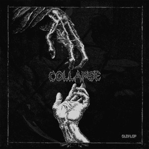 收聽Oldflop的COLLAPSE (Explicit)歌詞歌曲