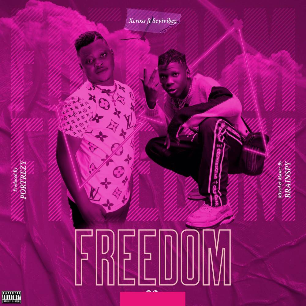 Freedom (Explicit)