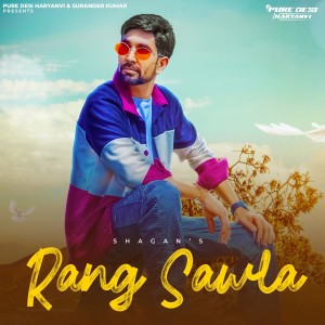 Listen to Rang Sawla song with lyrics from Shagan