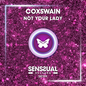 Album Not Your Lady oleh Coxswain