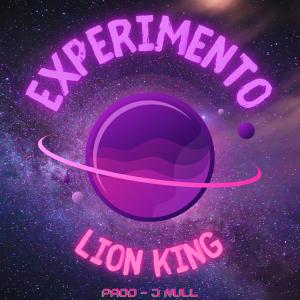 收聽Lion King的Experimento歌詞歌曲