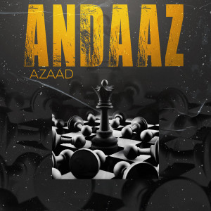 Listen to Andazz song with lyrics from Azaad