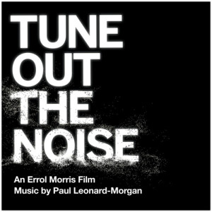 Tune Out the Noise dari Paul Leonard-Morgan