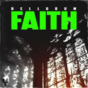 Bellorum的專輯FAITH (Hard Drill Pt.3)