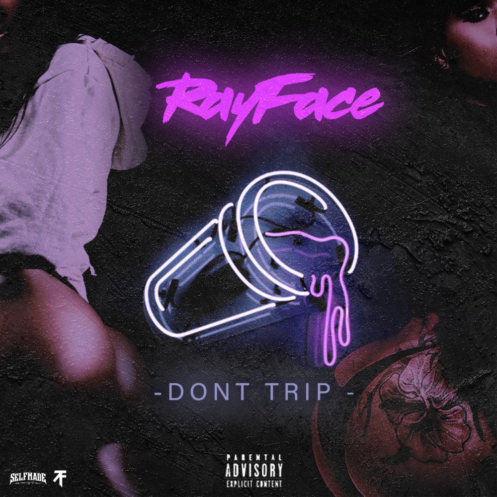 Don't Trip (Explicit)