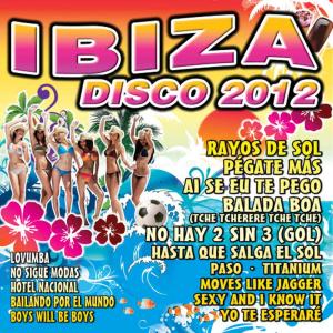 Dance DJ & Company的專輯Ibiza Disco 2012