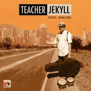 Listen to Sacudidas song with lyrics from Teacher Jekyll