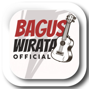 收聽Bagus Wirata的TEGA歌詞歌曲