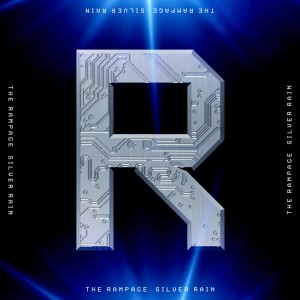 ดาวน์โหลดและฟังเพลง SILVER RAIN พร้อมเนื้อเพลงจาก THE RAMPAGE from EXILE TRIBE