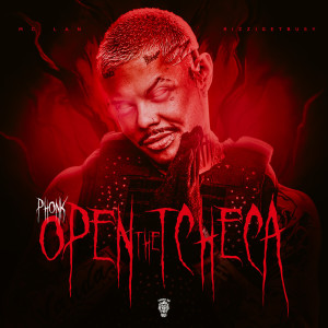 Tropa da W&S的專輯Open The Tcheka (PHONK REMIX) (Explicit)