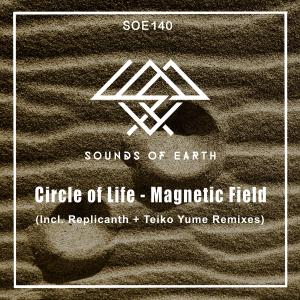Circle Of Life的專輯Magnetic Field