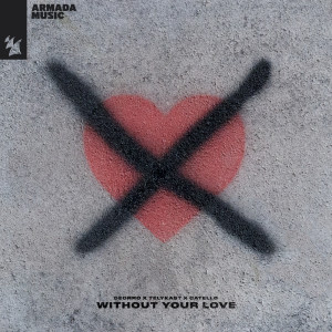 TELYKast的專輯Without Your Love
