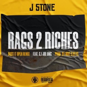 收聽J Stone的Rags 2 Riches (Explicit)歌詞歌曲