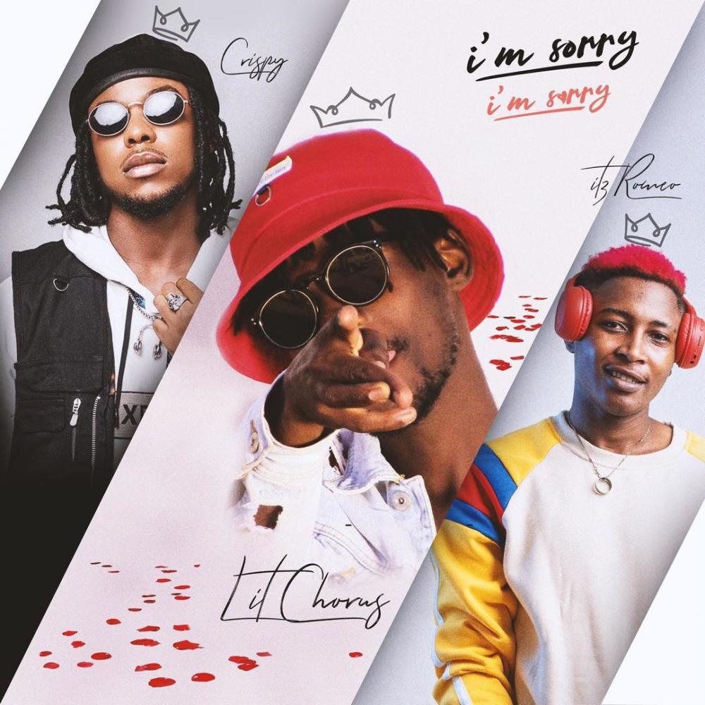 I'm Sorry (feat. Lit Chorus & Crispy)