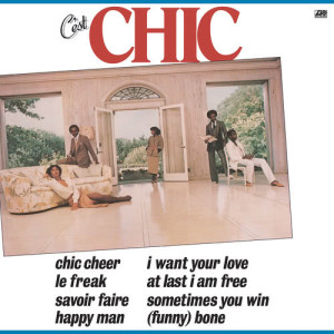 ดาวน์โหลดและฟังเพลง Chic Cheer (2018 Remaster) พร้อมเนื้อเพลงจาก Chic