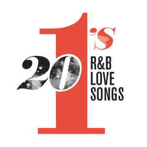 Various的專輯20 #1's: R&B Love Songs
