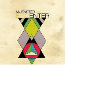 Muenster的專輯Epicenter (Explicit)