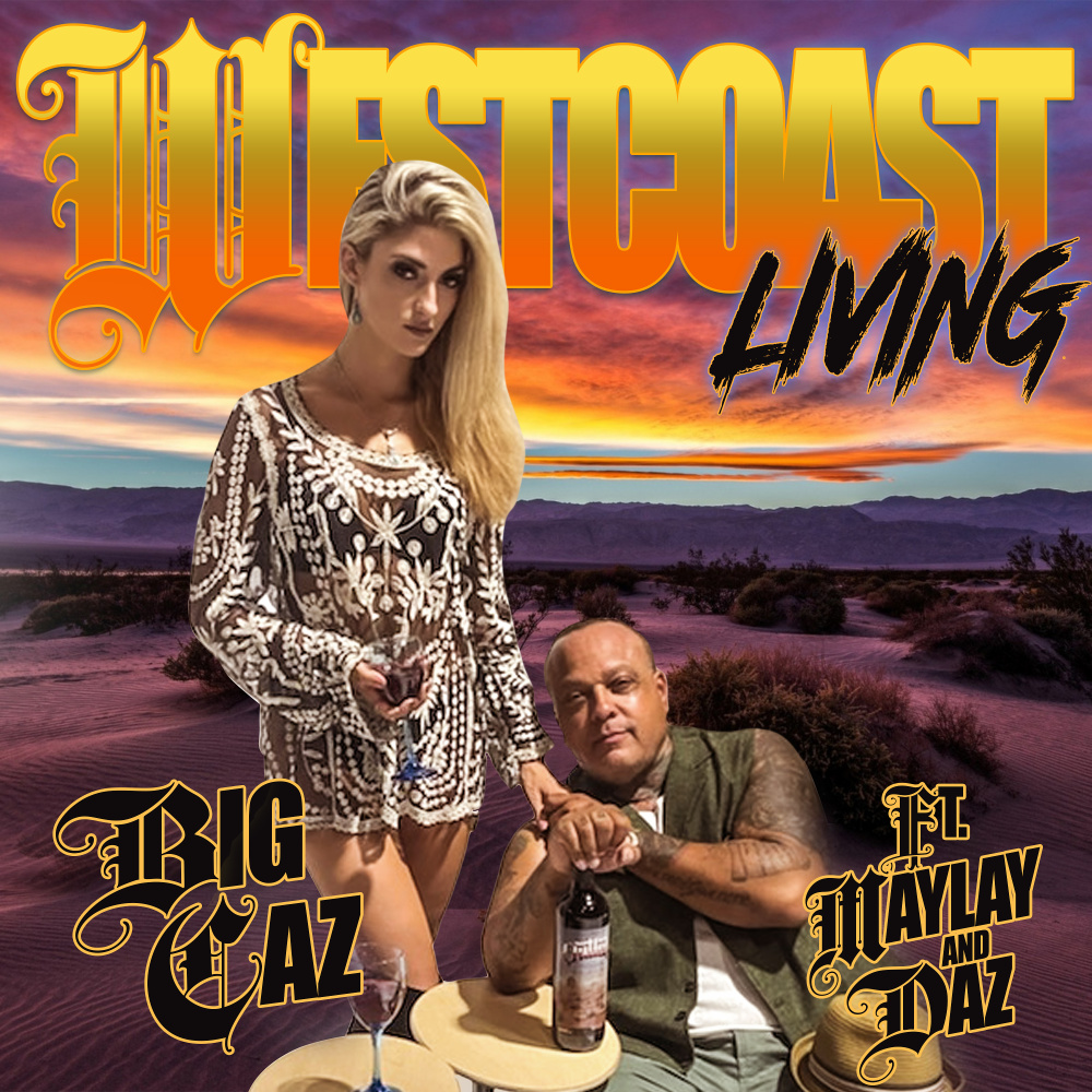 Westcoast Living (Explicit)