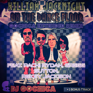 ดาวน์โหลดและฟังเพลง On The Dance Floor (House-Lys Radio Edit) พร้อมเนื้อเพลงจาก William Jacknight