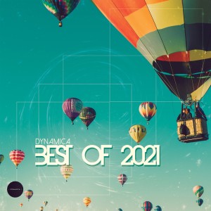 Various的专辑Dynamica - The Best of 2021