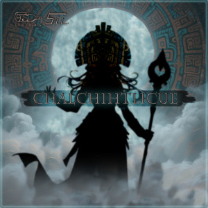 Listen to Chalchiuhtlicue song with lyrics from Sil