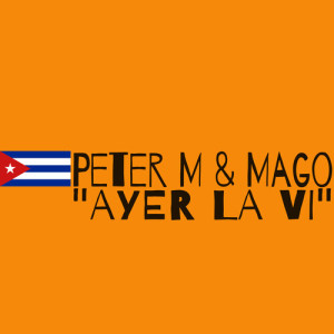 Listen to Ayer La Vi song with lyrics from Peter M