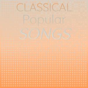 Album Classical Popular Songs from Various Artists