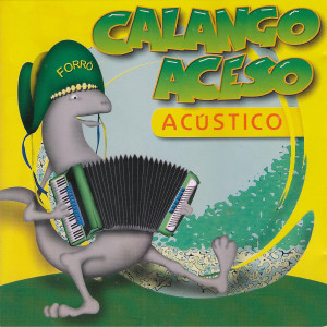 Album Calango Aceso Acústico from Calango Aceso