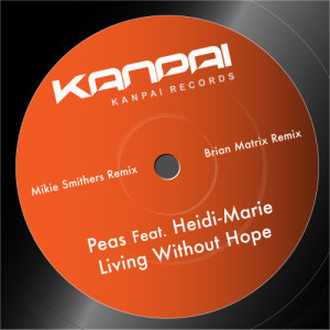 Peas的專輯Living Without Hope Remixes