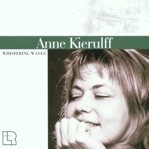Anne Kierulff的專輯Whispering Waves