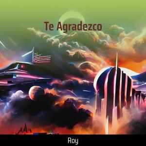Roy的專輯Te Agradezco