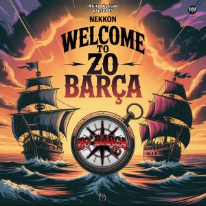 ดาวน์โหลดและฟังเพลง Welcome to Zo Barça (Dub Mix) พร้อมเนื้อเพลงจาก NeKKoN