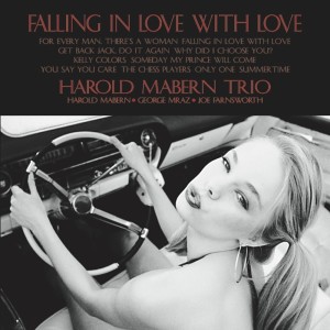 ดาวน์โหลดและฟังเพลง Falling In Love With Love พร้อมเนื้อเพลงจาก Harold Mabern Trio