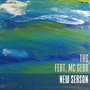 Listen to New Season(feat. MC GEBO) song with lyrics from THG