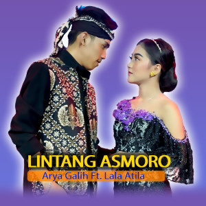 Dengarkan Lintang Asmoro (Live At Lagista) lagu dari Lala Atila dengan lirik