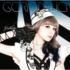 收聽GARNiDELiA的Grilletto Instrumental歌詞歌曲
