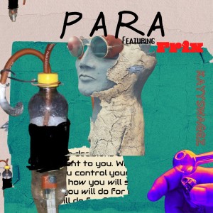 Frix的專輯Para (Explicit)