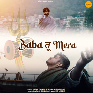 Listen to Baba Tu Mera song with lyrics from Shiva Dagar