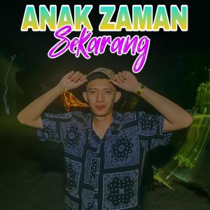 Album Anak Zaman Sekarang (Explicit) from Farel Alfara