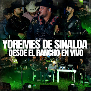 Album Desde El Rancho (En Vivo) from Yoremes De Sinaloa