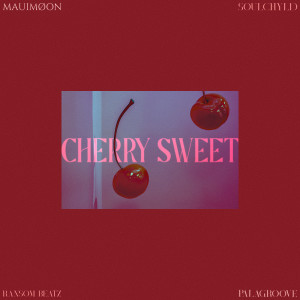 Listen to CHERRY SWEET song with lyrics from MAUIMØON
