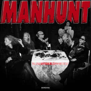 Listen to Manhunt (Hjemmesnekk) (Explicit) song with lyrics from Manhunt